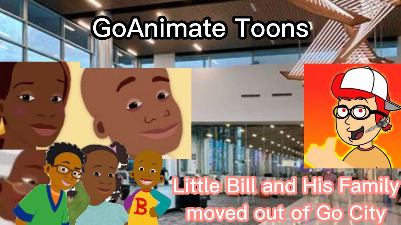 GoAnimate Toons: Маленький Билл и его семья переезжают из города Го