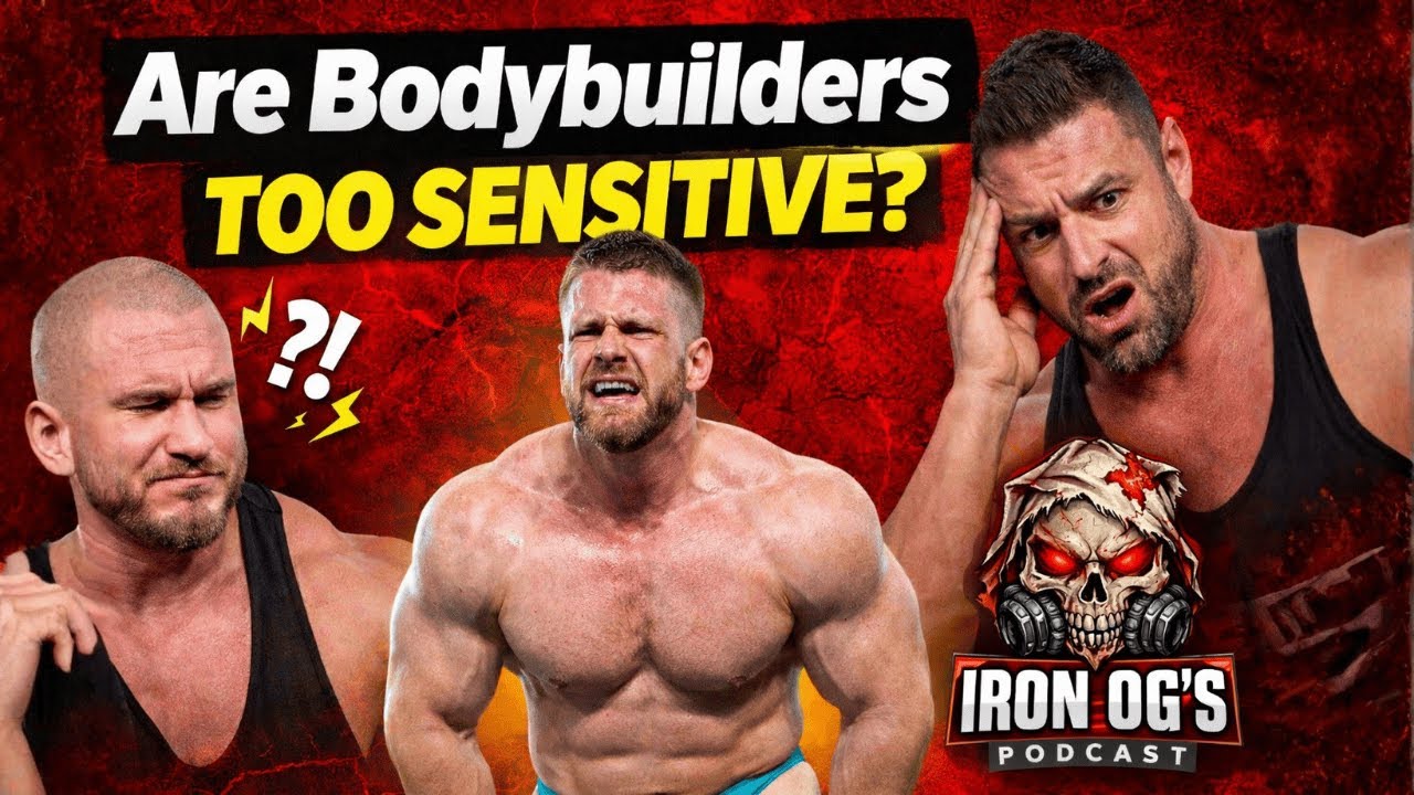 Bodybuilders Are Getting TOO Sensitive…  IRON OGs