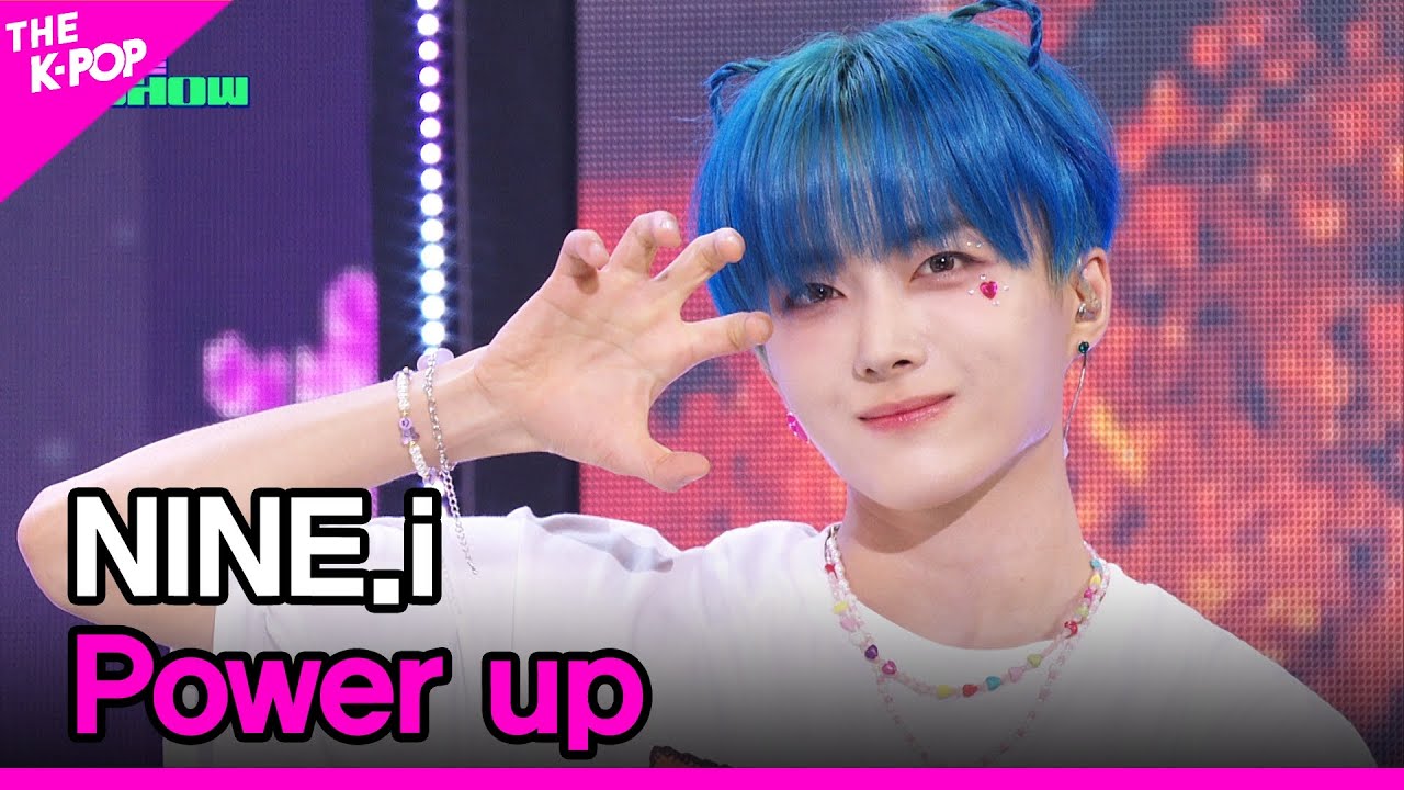 NINE.i, Power up (나인아이, Power up) [THE SHOW 230801]