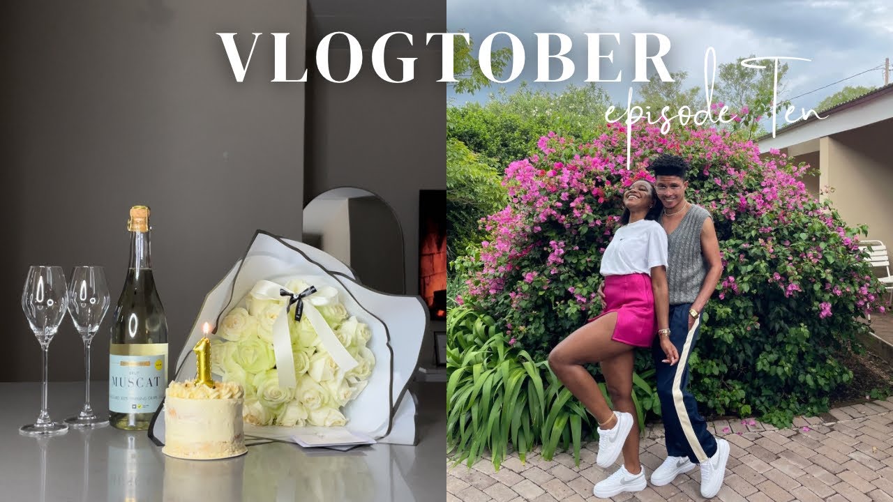 VLOGTOBER EP 10: CELEBRATING OUR ONE YEAR ANNIVERSARY, MARRIAGE BLISS | SOUTH AFRICAN YOUTUBER