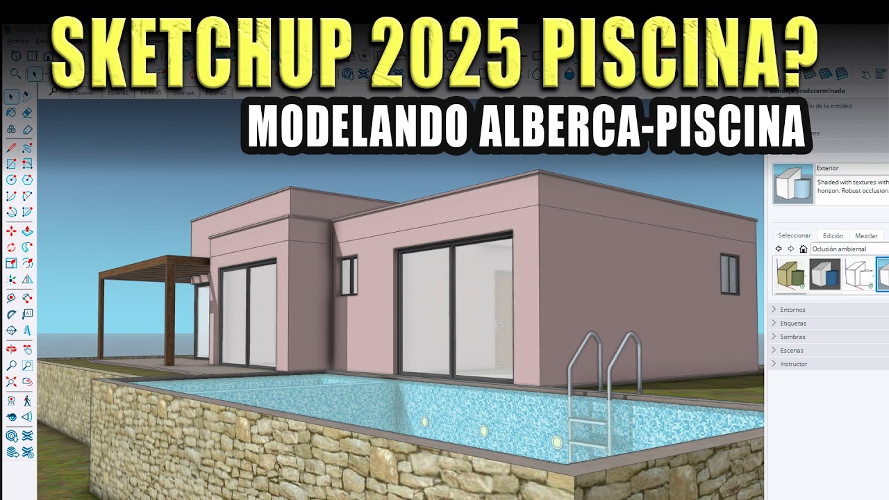 SKETCHUP 2025 🔴 MODELANDO UNA PISCINA O ALBERCA
