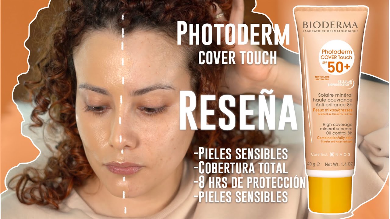 Reseña Bioderma Photoderm Cover Touch/ Máxima Cobertura, Maquillaje y protector solar?