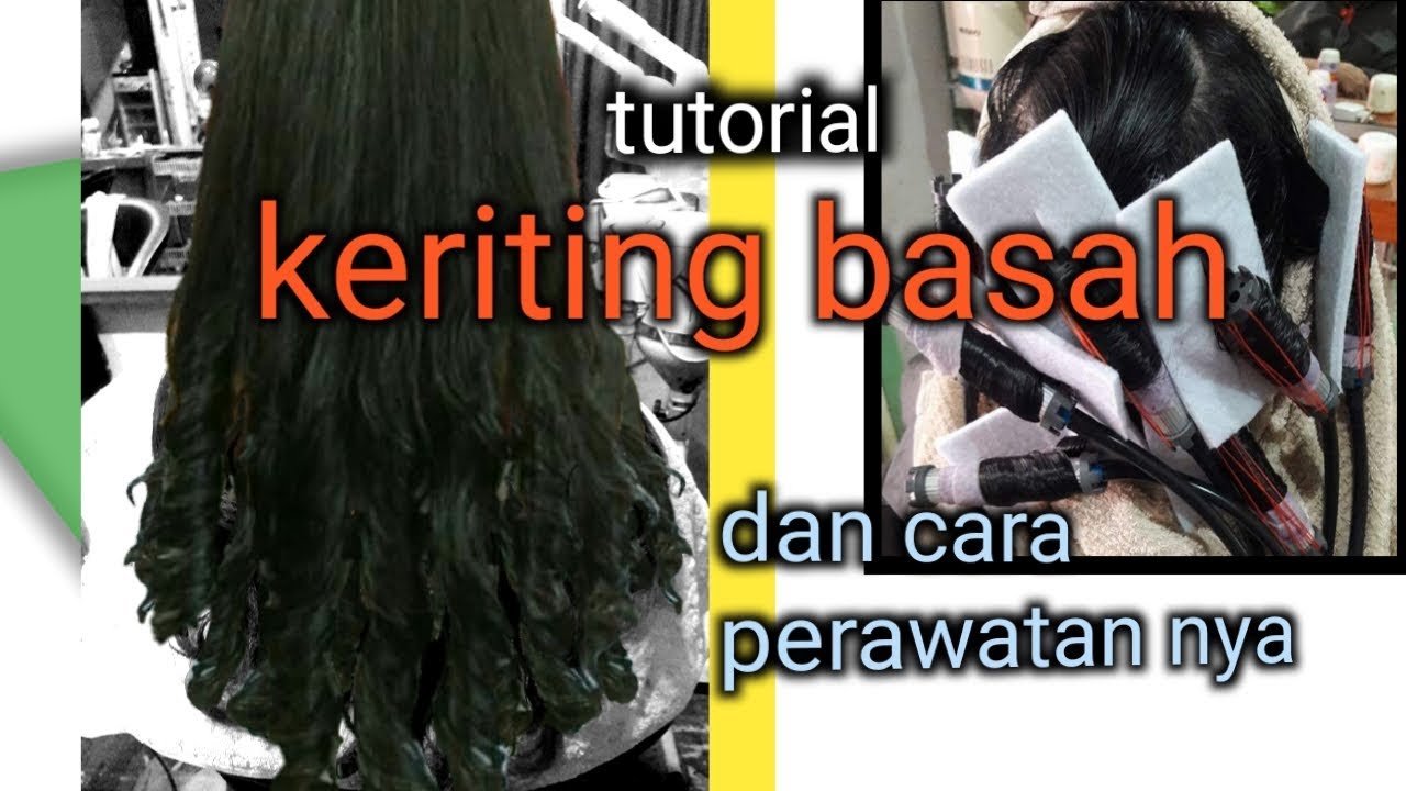Keriting gantung/keriting basah