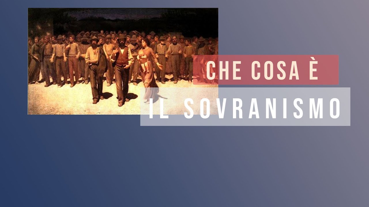 Cos'&egrave; davvero il SOVRANISMO?