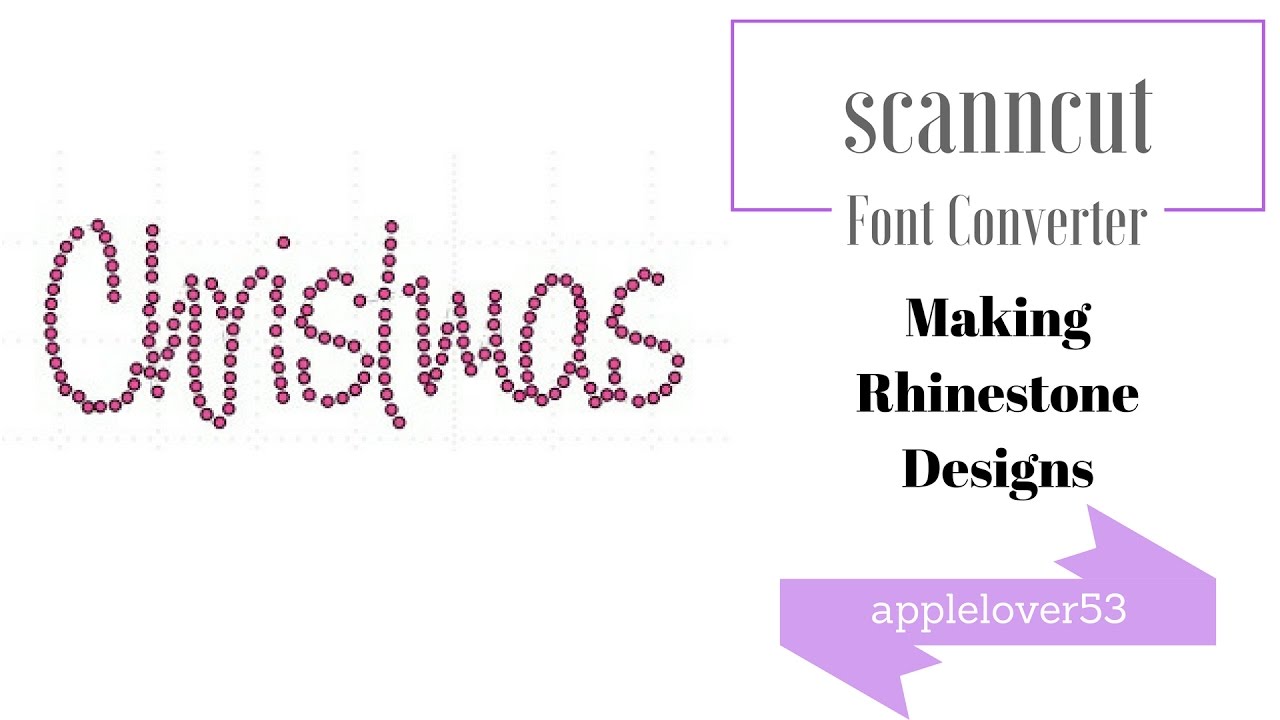 Font Converter Making Rhinestone Designs for Brother ScanNCut