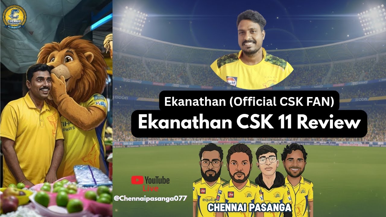 Best 11 by Ekanathan | Official CSK Fan