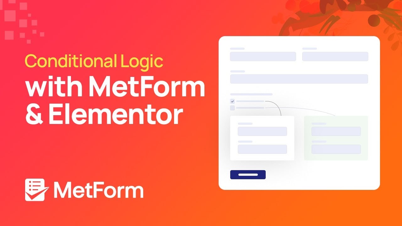 Conditional Logic with MetForm and Elementor page builder