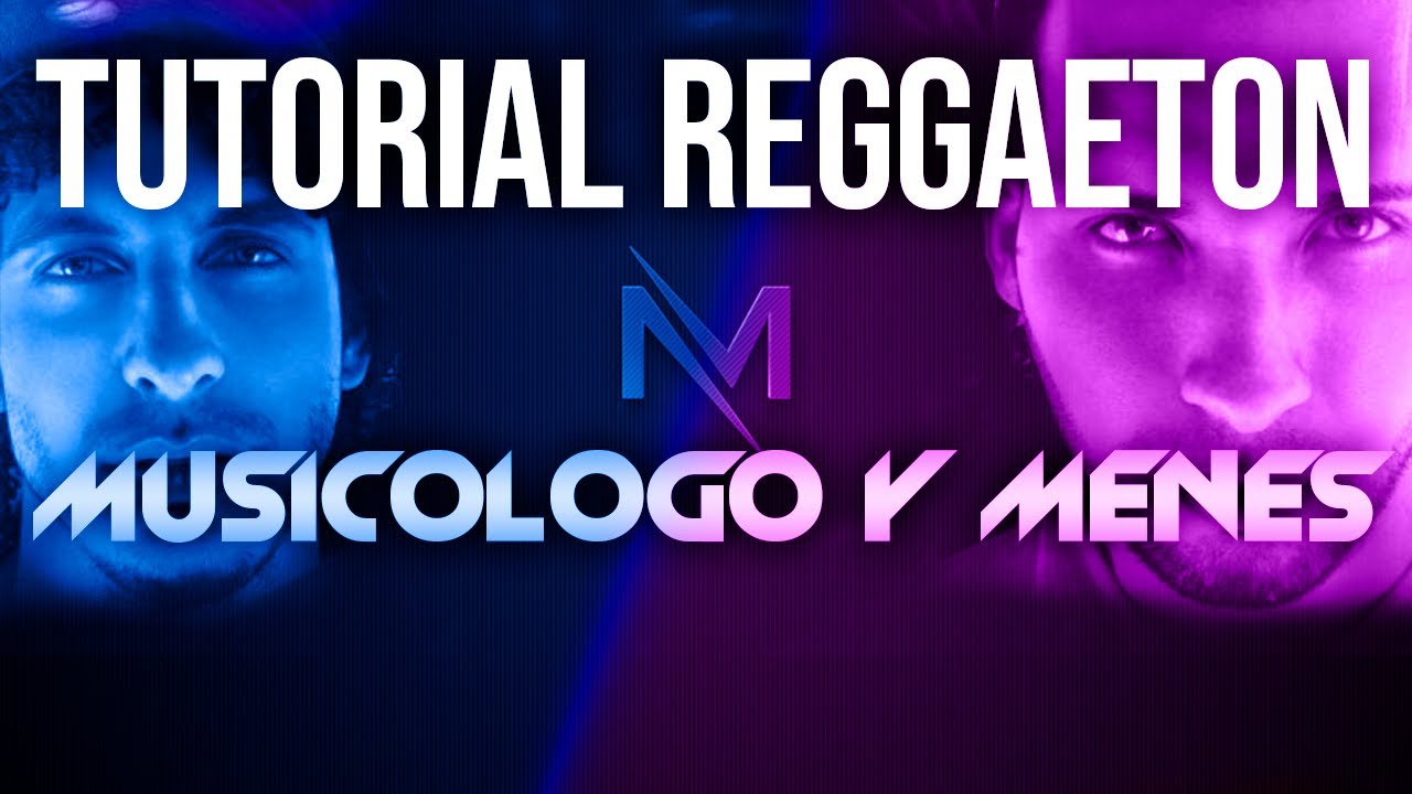🎧 Así hice una PISTA de REGGAETON Estilo Musicólogo y Menes 🎧 🔥🌠 Tutorial by Ponce El Harmoniko