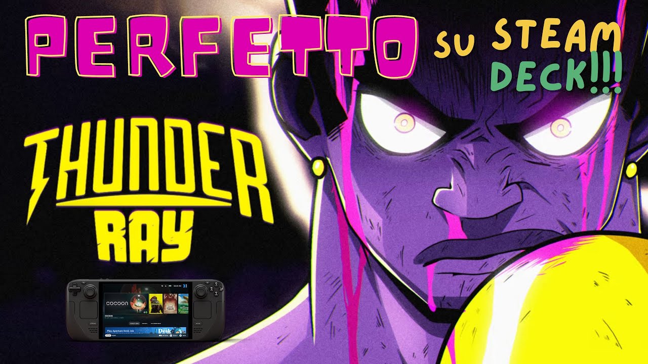 Thunder Ray: il Punch OUT di cui AVEVAMO bisogno...