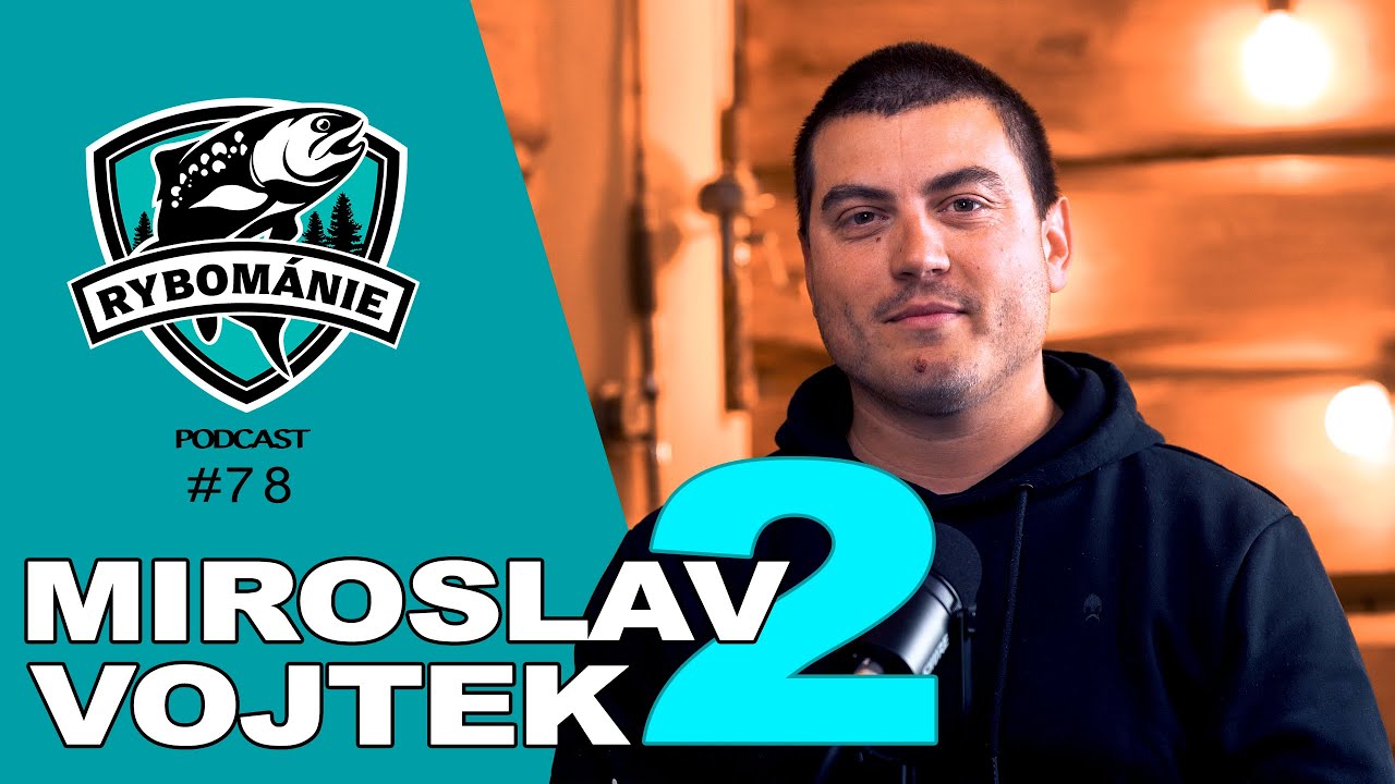 Seděli v krvi, v lodi dva sumce a osmdesát candátů! Miroslav @mvfishing Vojtek 2 v podcastu  #78
