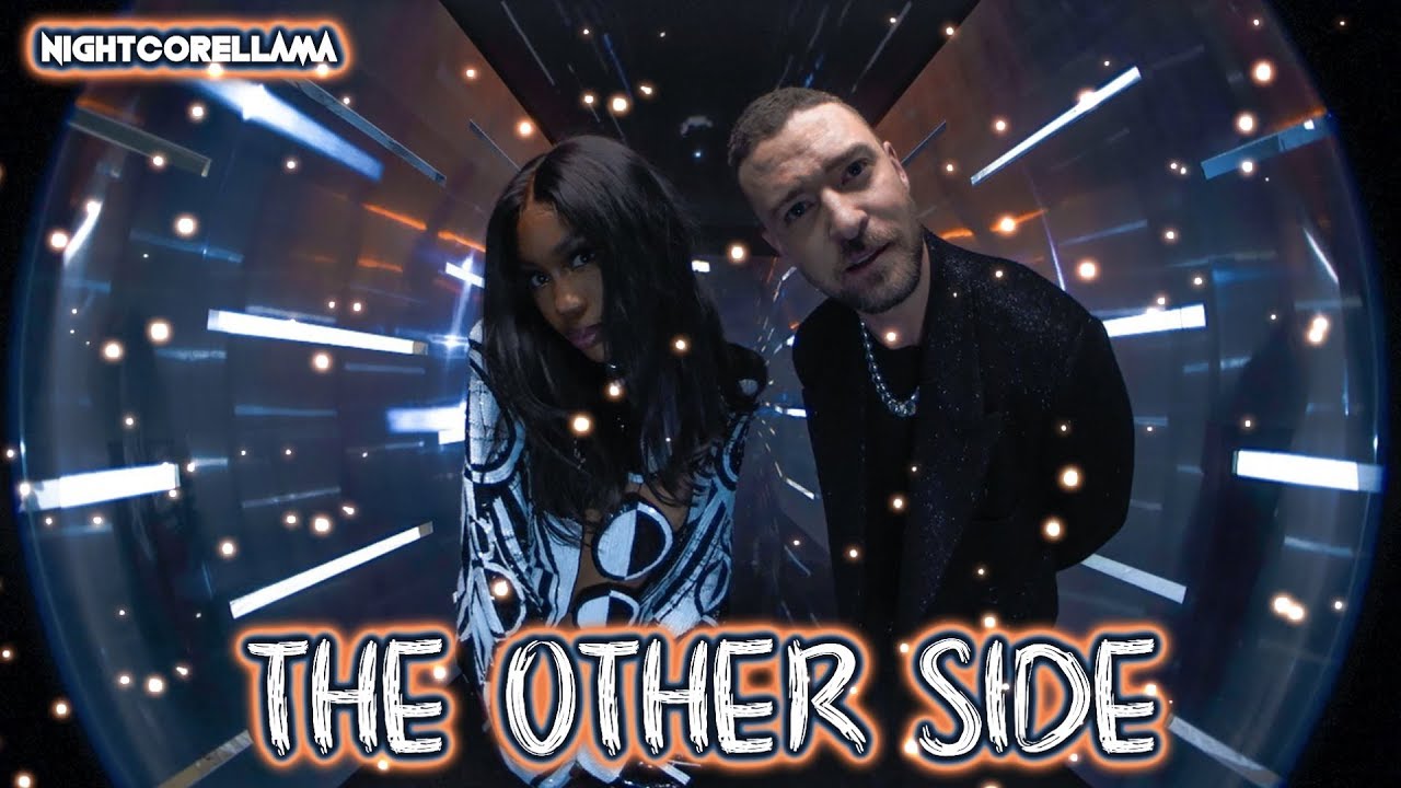 Justin Timberlake & SZA - The Other Side (Lyrics) | Official Nightcore LLama Reshape