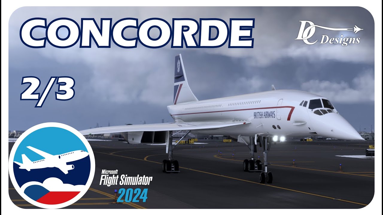 Microsoft flight simulator ČESKY | CONCORDE (podrobně + CIV-A INS) | 2/3 | CZ tutoriál