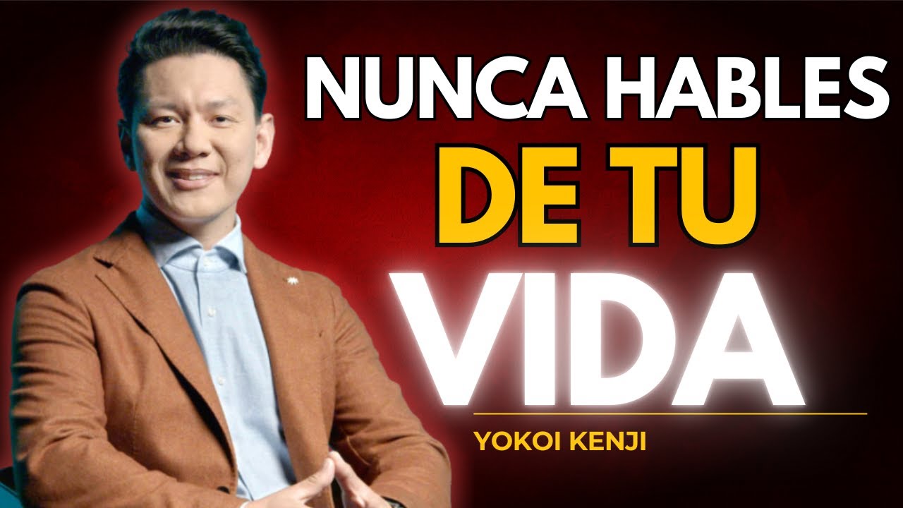 9 cosas que nunca debes contarle a nadie | Yokoi Kenji
