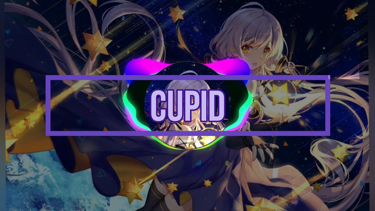 FIFTY FIFTY - Cupid「Nightcore」