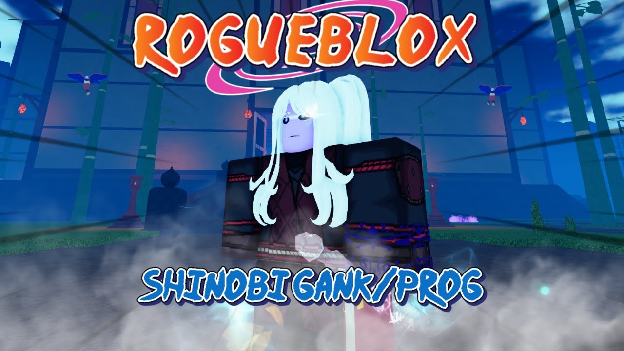 Rogueblox My Ninja Way (Shinobi gank and progression) I ROGUEBLOX..... I