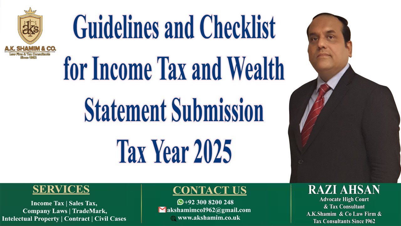 Guidelines and Checklist for Income Tax & Wealth Statement Submission | Tax Year 2025 📊 #TaxYear2025