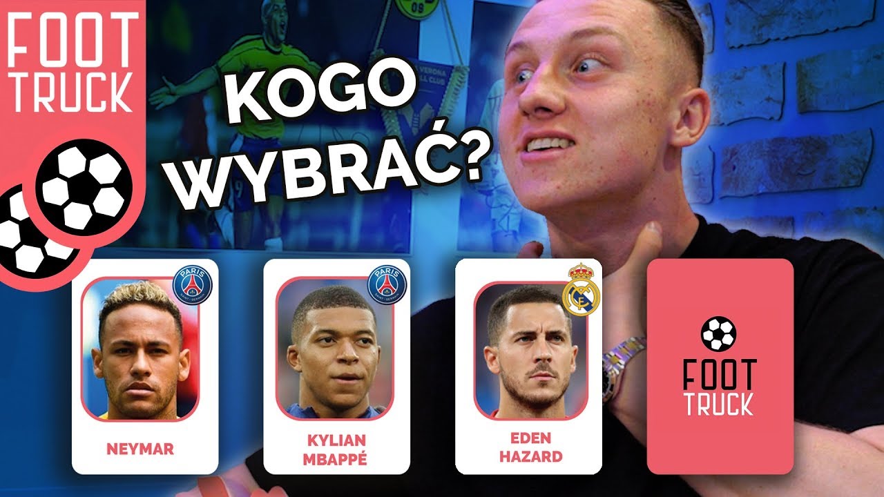 NEYMAR, HAZARD, MBAPPE i RESZTA KUMPLI BUŁKI