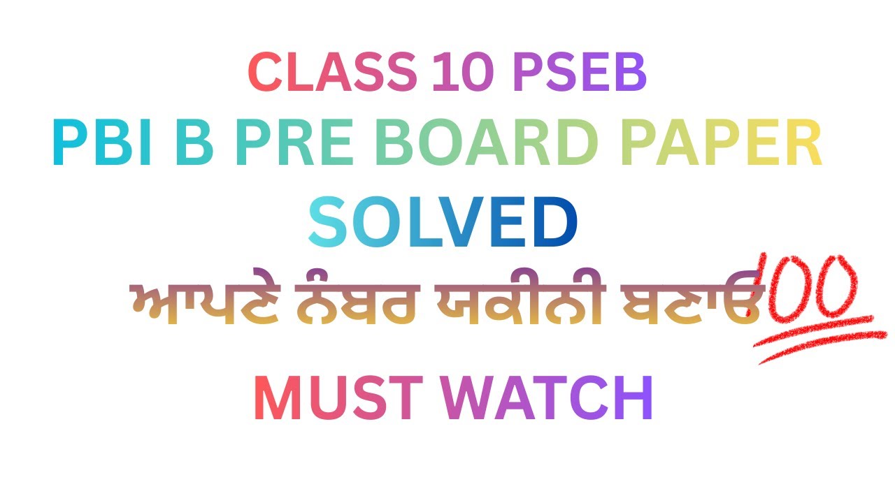 Class 10 PBI B PRE BOARD PAPER