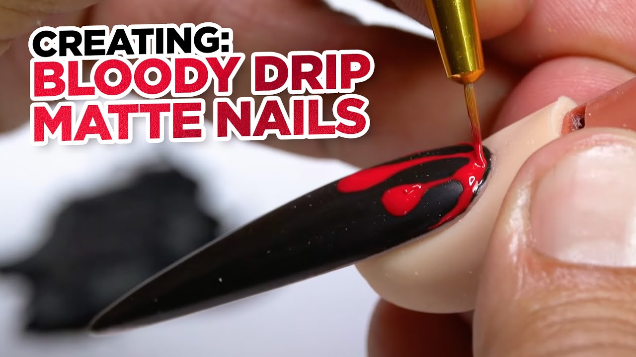 How to Create Bloody Drip Matte Nails - Halloween Nails