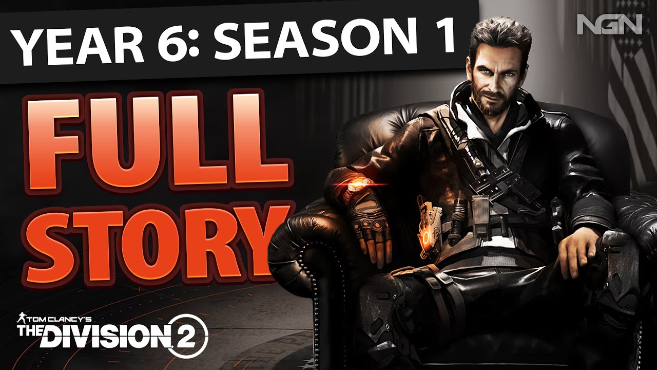 The Story Behind Year 6 Season 1 || The Division 2