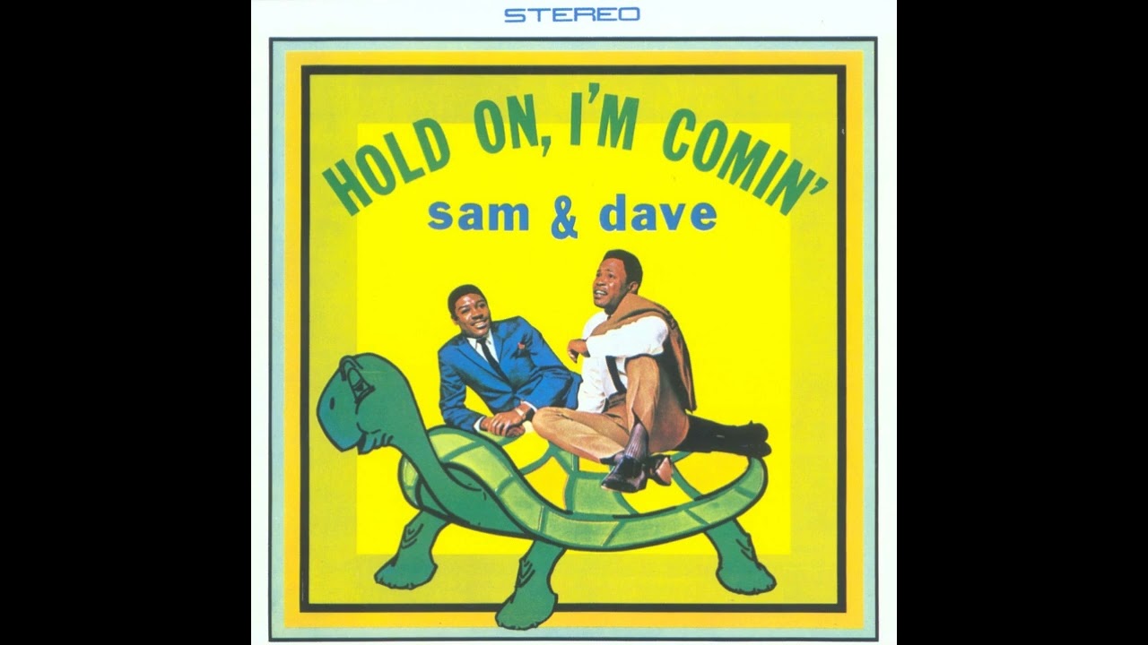 Sam & Dave - Hold On, I'm Comin' (Instrumental)