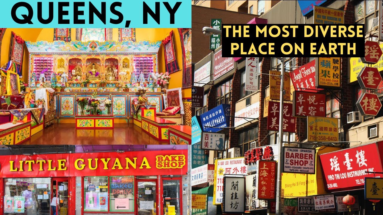 Queens, New York: The Most Ethnically Diverse Place in the World