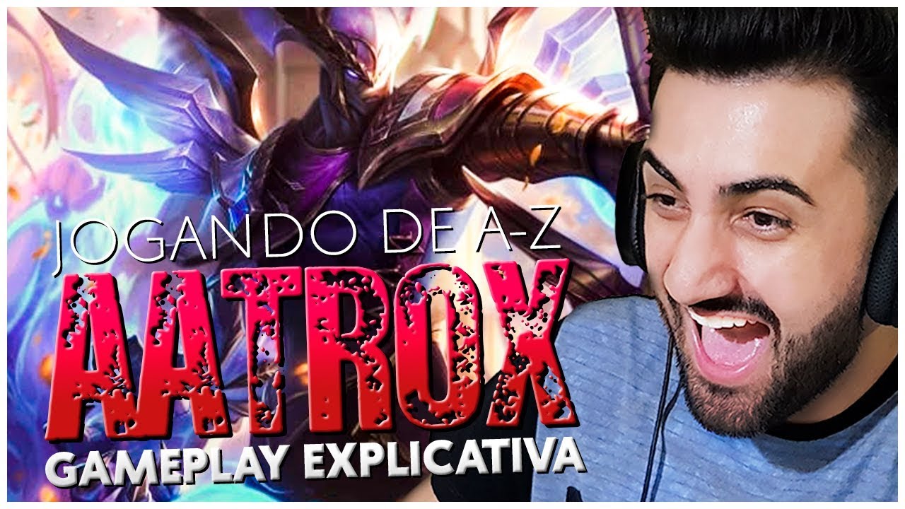 JOGANDO DE A a Z NA JUNGLE: AATROX