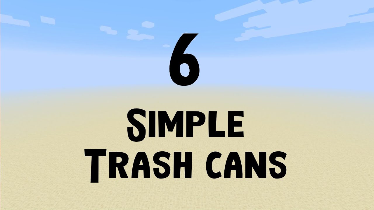 6 Simple Trash Cans - Minecraft Redstone Tutorial