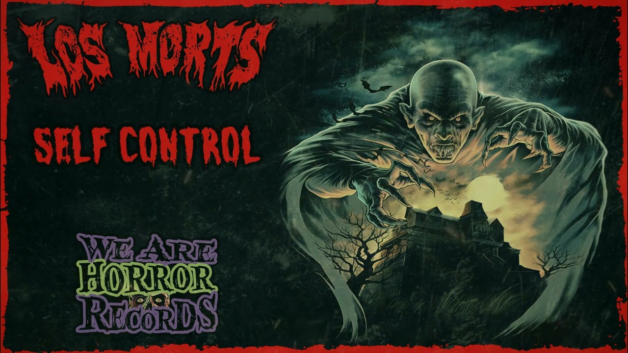Los Morts - SELF CONTROL