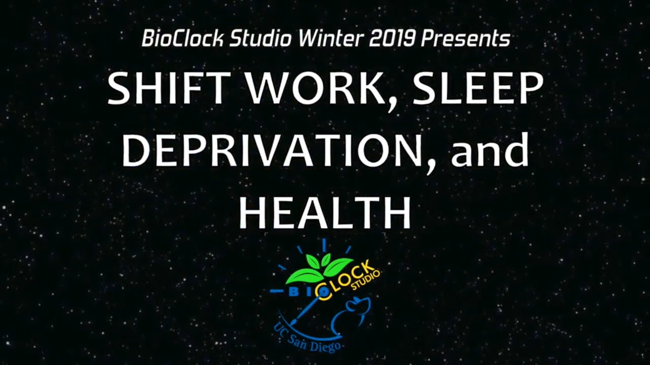 Shift Work, Sleep Deprivation, and Health
