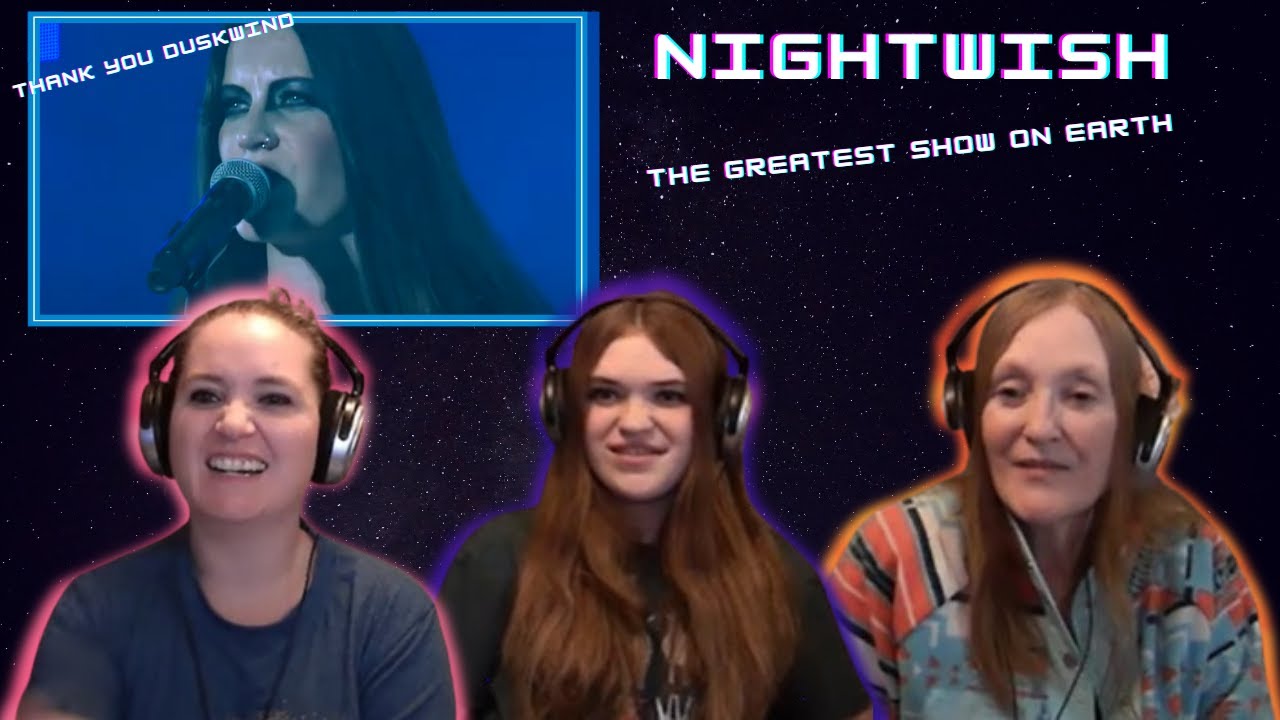 We Agree! | 3 Generation Reaction | Nightwish | The Greatest Show On Earth