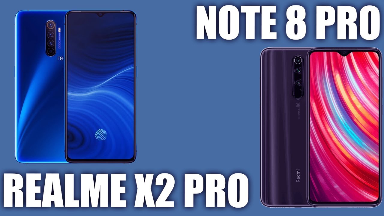 Realme X2 Pro vs Redmi Note 8 Pro. Подходящая пара для сравнения?