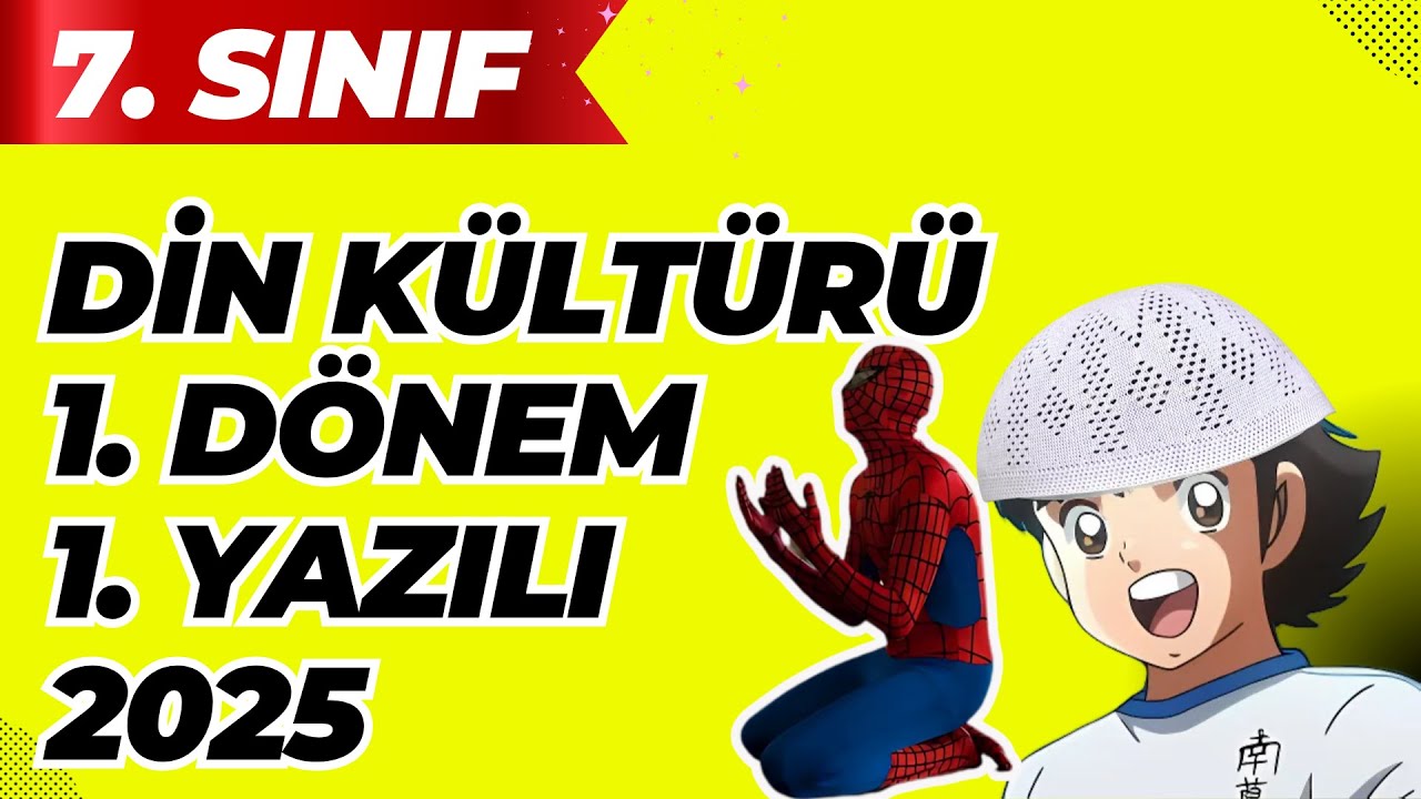 7. Sınıf Din Kültürü 1. Dönem 1. Yazılı 2025 – Açık Uçlu Sorular ve Cevapları