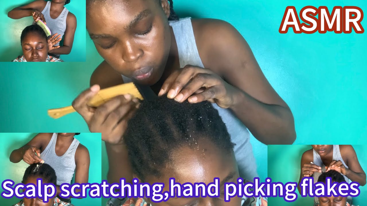 ASMR Scalp scratching,blowing and hand picking flakes.