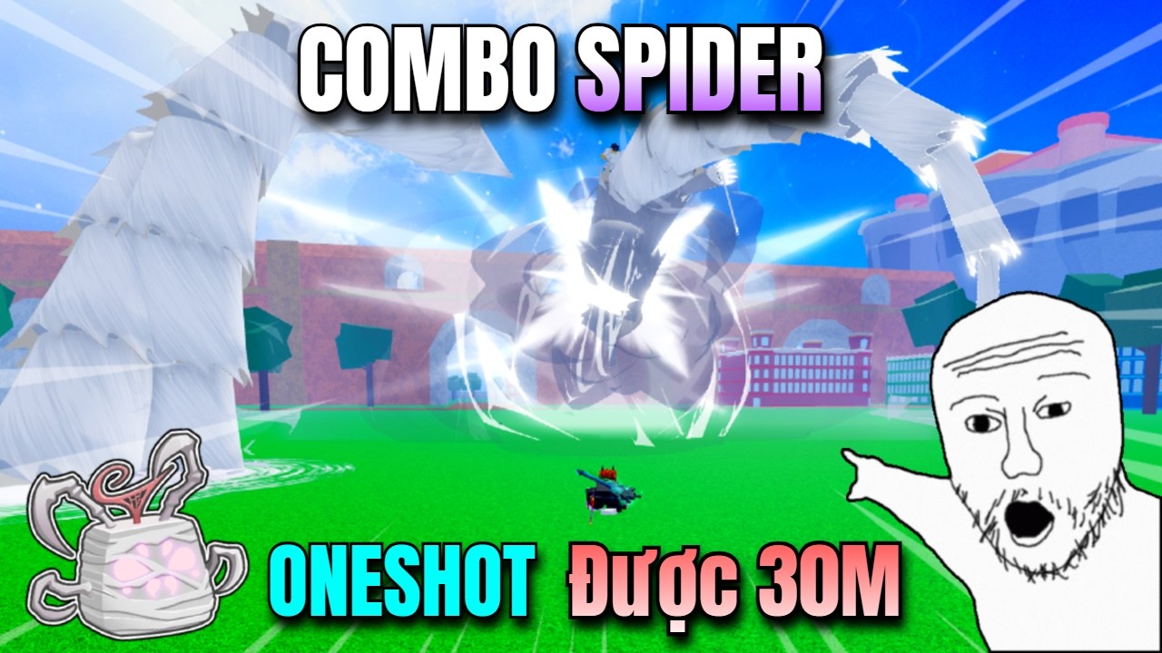 M&igrave;nh Tạo Ra Combo Spider Si&ecirc;u Mạnh Trong Blox Fruits | BCW
