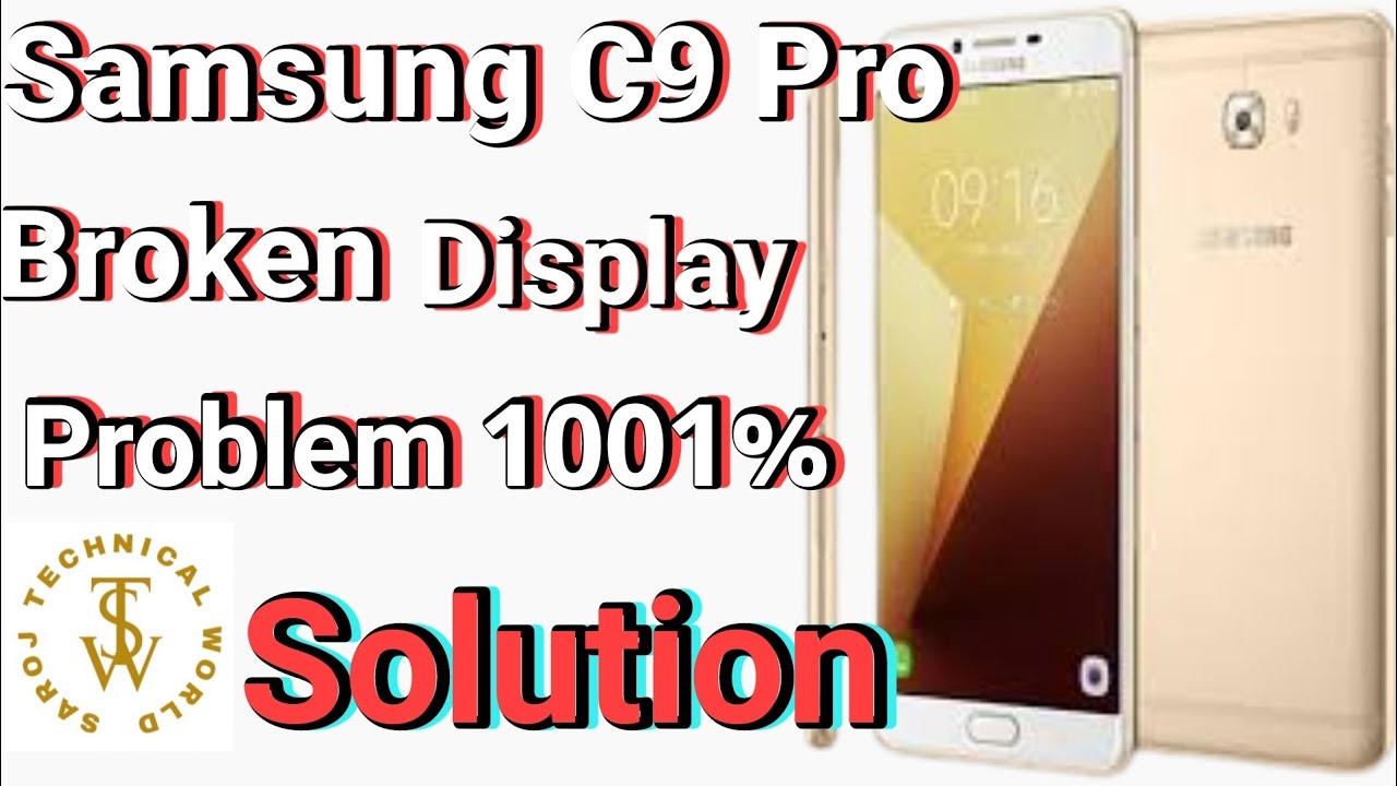 Samsung C9 Pro Broken Display Screen Replacement | Samsung C9 Pro Cracked Display Screen Solution