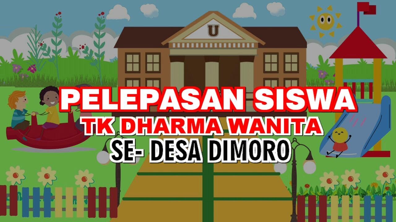 #live PELEPASAN SISWA TK DHARMA WANITA SE- DESA DIMORO - TOROH KAB. GROBOGAN  28/06/2025