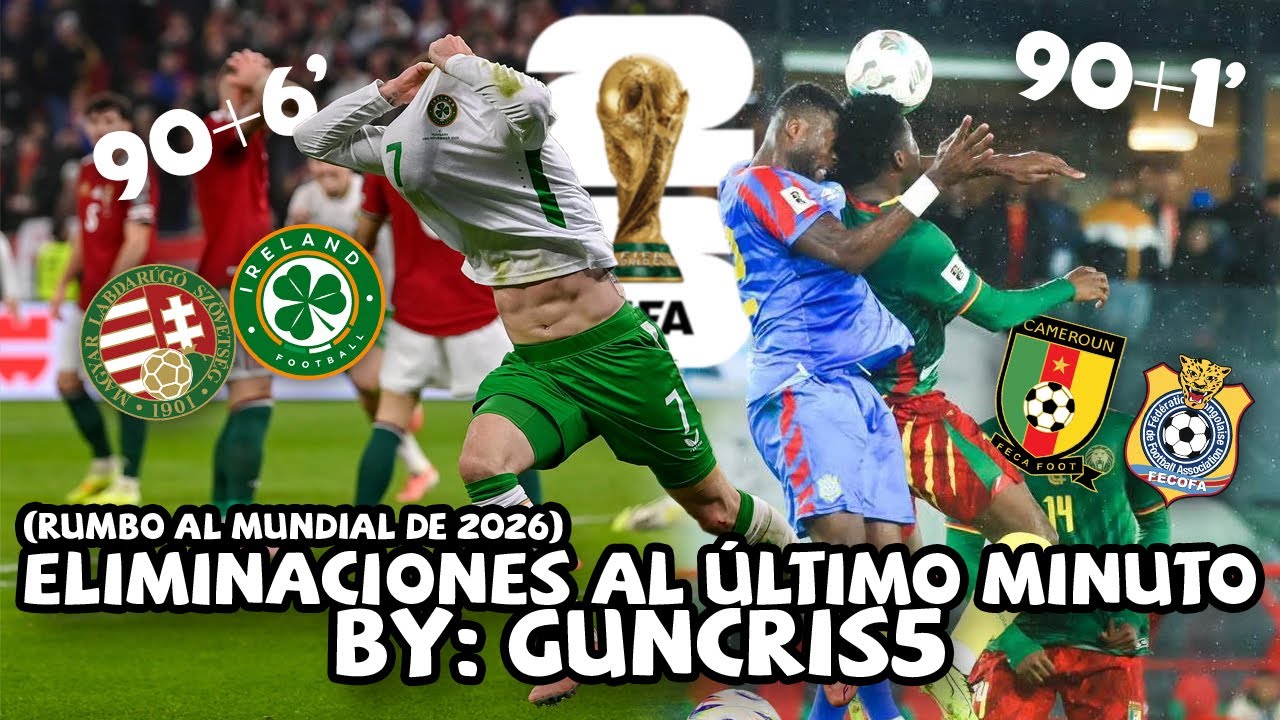 5 INCREÍBLES ELIMINACIONES en el ÚLTIMO MINUTO de SELECCIONES NACIONALES (Especial Mundial 2026)