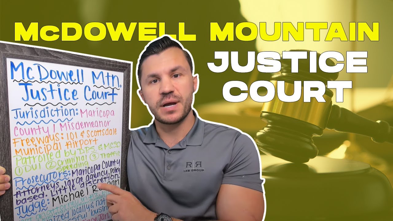 McDowell Mountain Justice Court Criminal Charges in Arizona