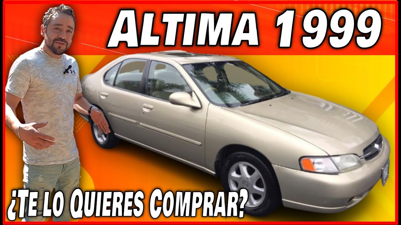 Nissan Altima 99' | De los mejores sedanes de lujo de los 90s | Buena opción de compra 2023?  Reseña