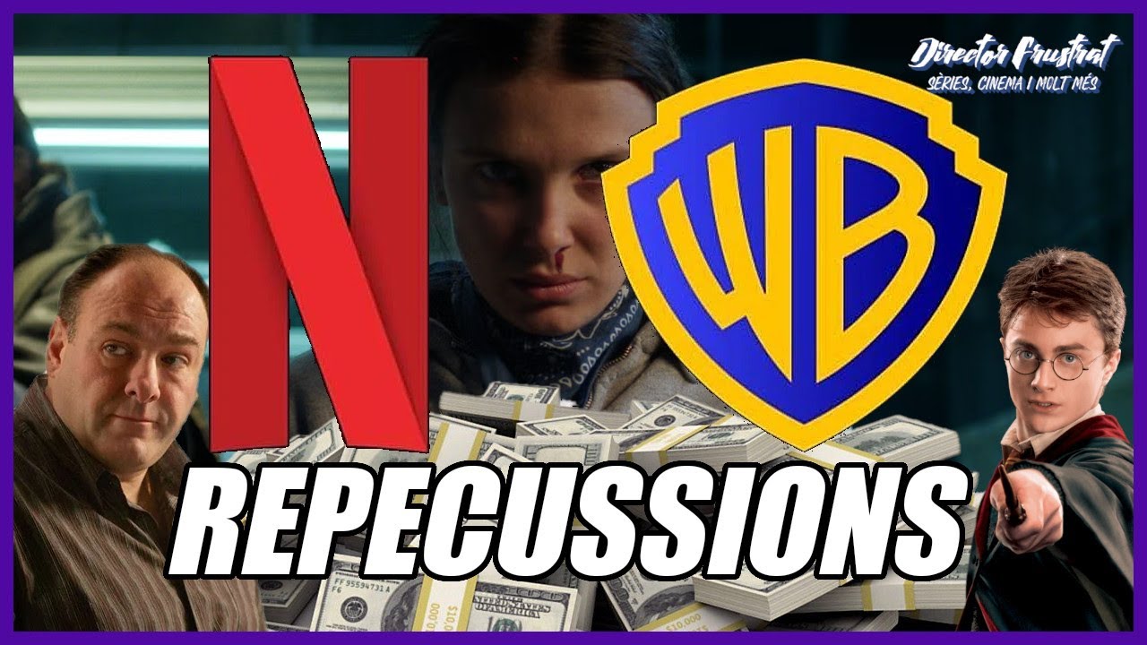 NETFLIX COMPRA WARNER - Conseqüències, futur, etc.
