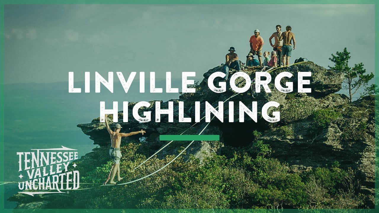 EXTREME HIGHLINING Slacklining Over Canyon at Linville Gorge, NC - Tennessee Valley Uncharted