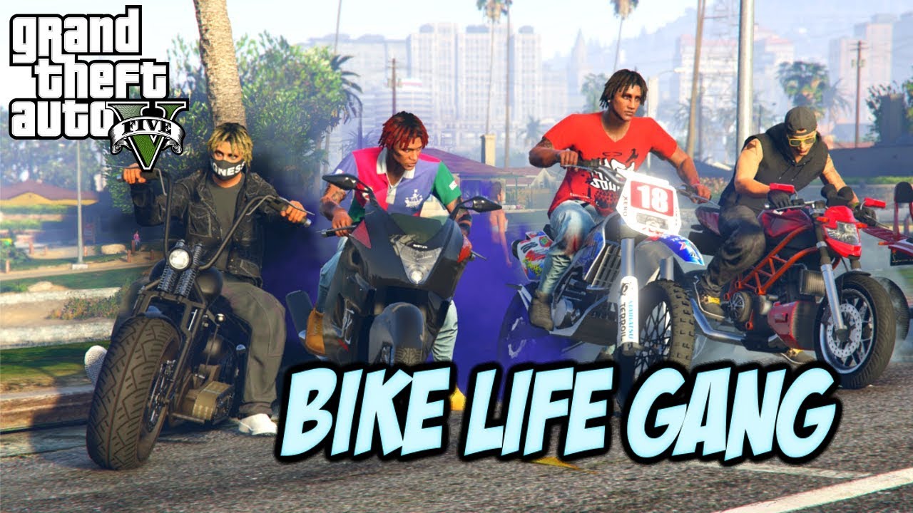 GTA 5 BIKE LIFE GANG #1 (VERY SAVAGE)
