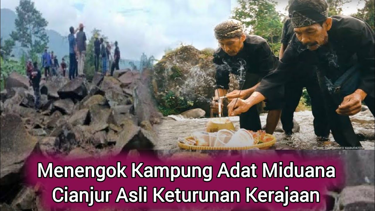 MENENGOK KAMPUNG ADAT MIDUANA DI CIANJUR YANG ASLI KETURUNAN KERAJAAN