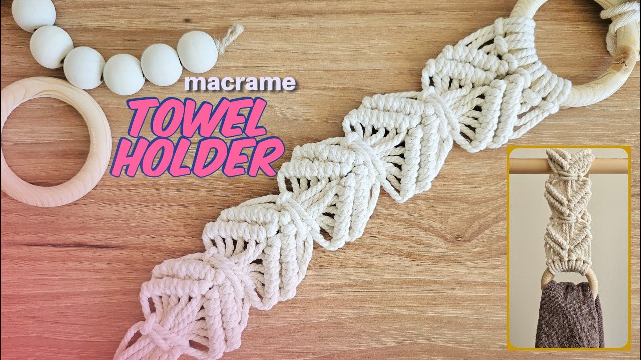 DIY Macrame Towel Holder Tutorial | Easy Boho Decor