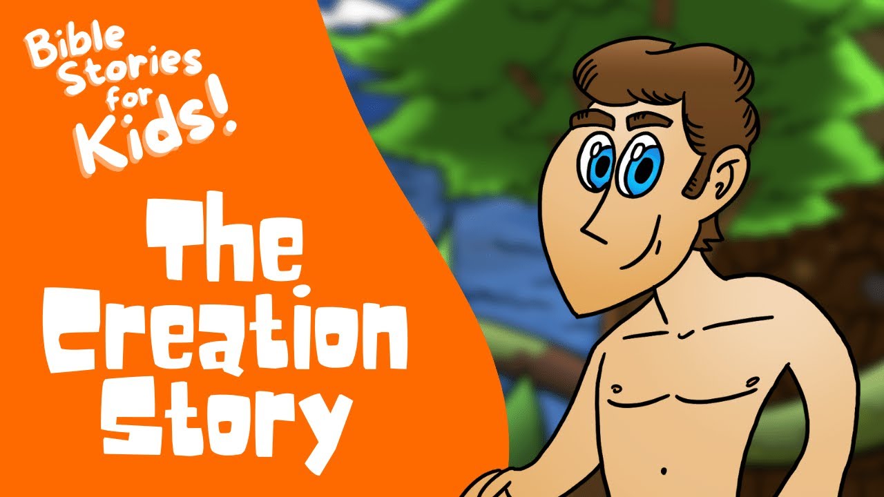 Bible Stories for Kids: The Creation Story