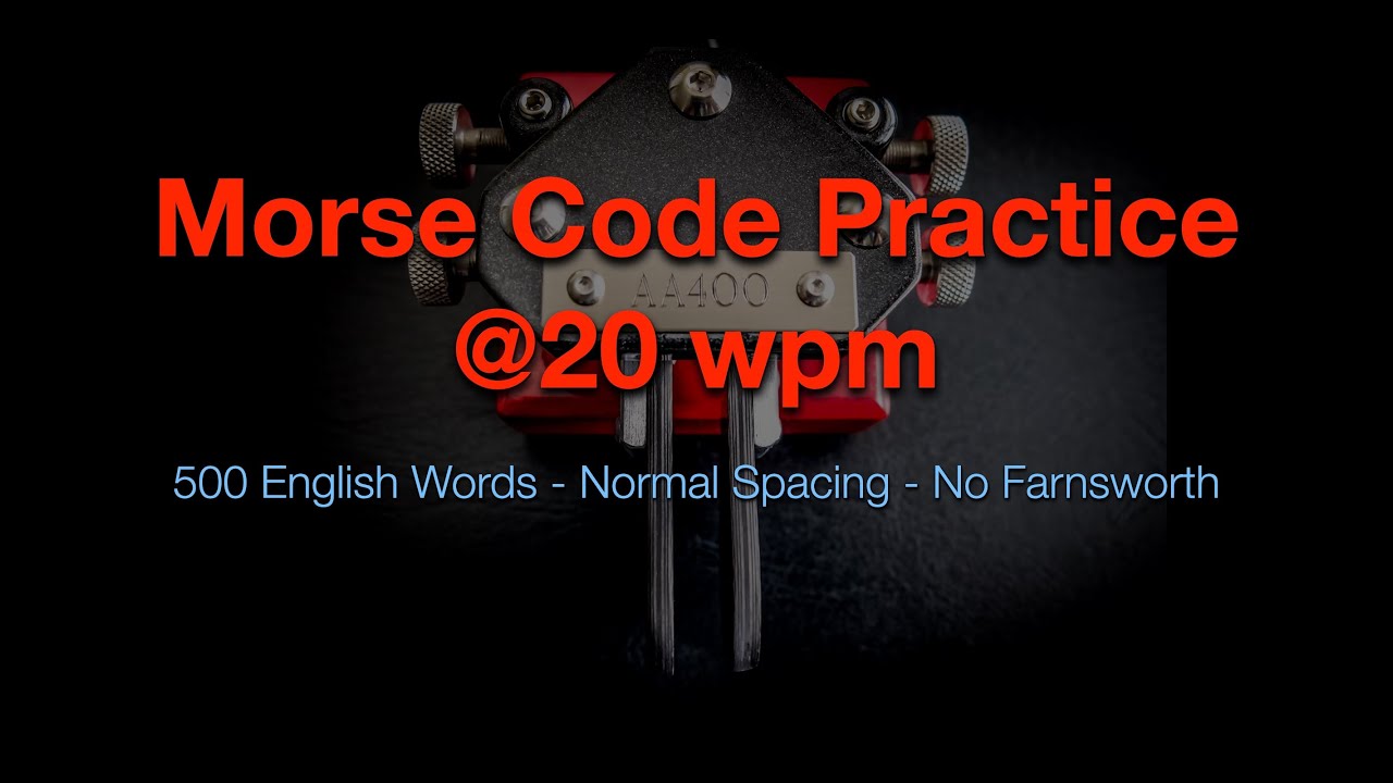 Morse Code Practice - 500 Words @20wpm
