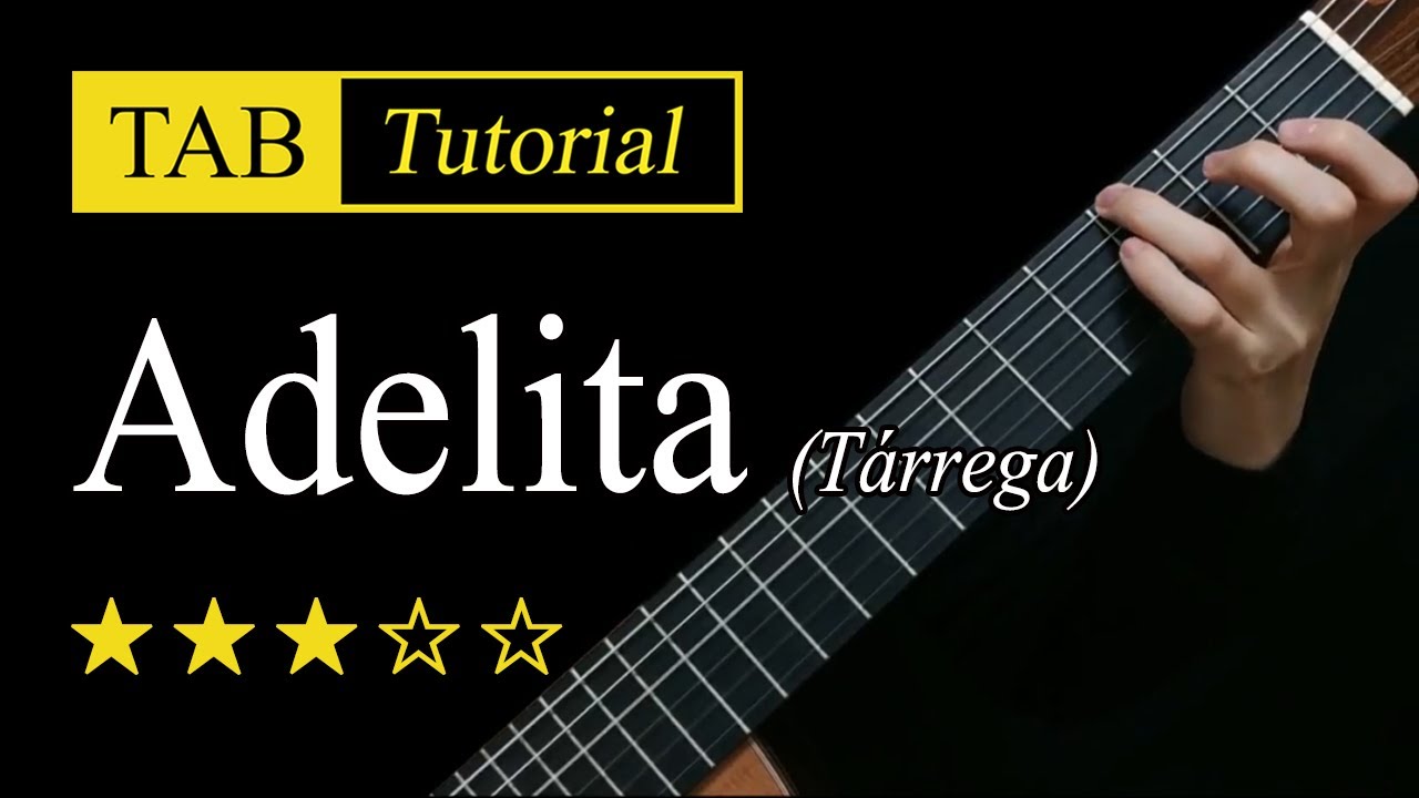 Adelita - Guitar Lesson + TAB