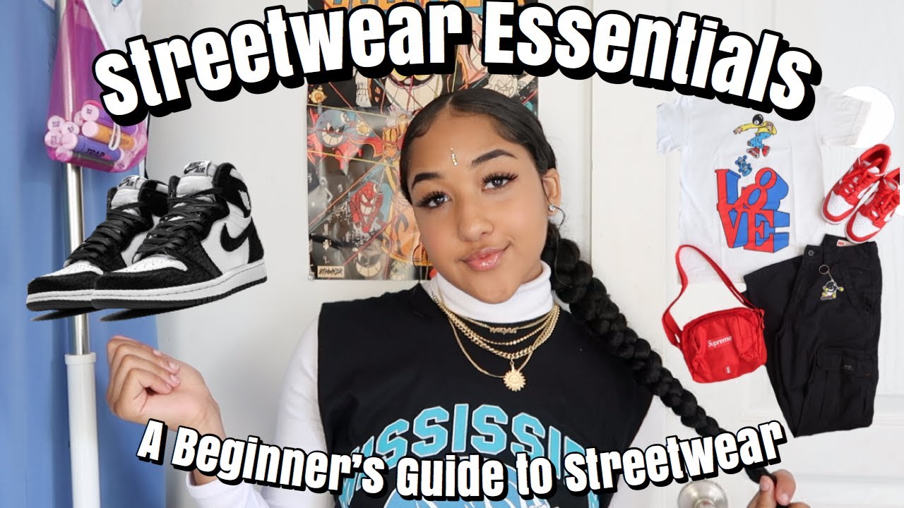 Streetwear Wardrobe Essentials | A Beginner's Guide to Streetwear ft. Magic Links
