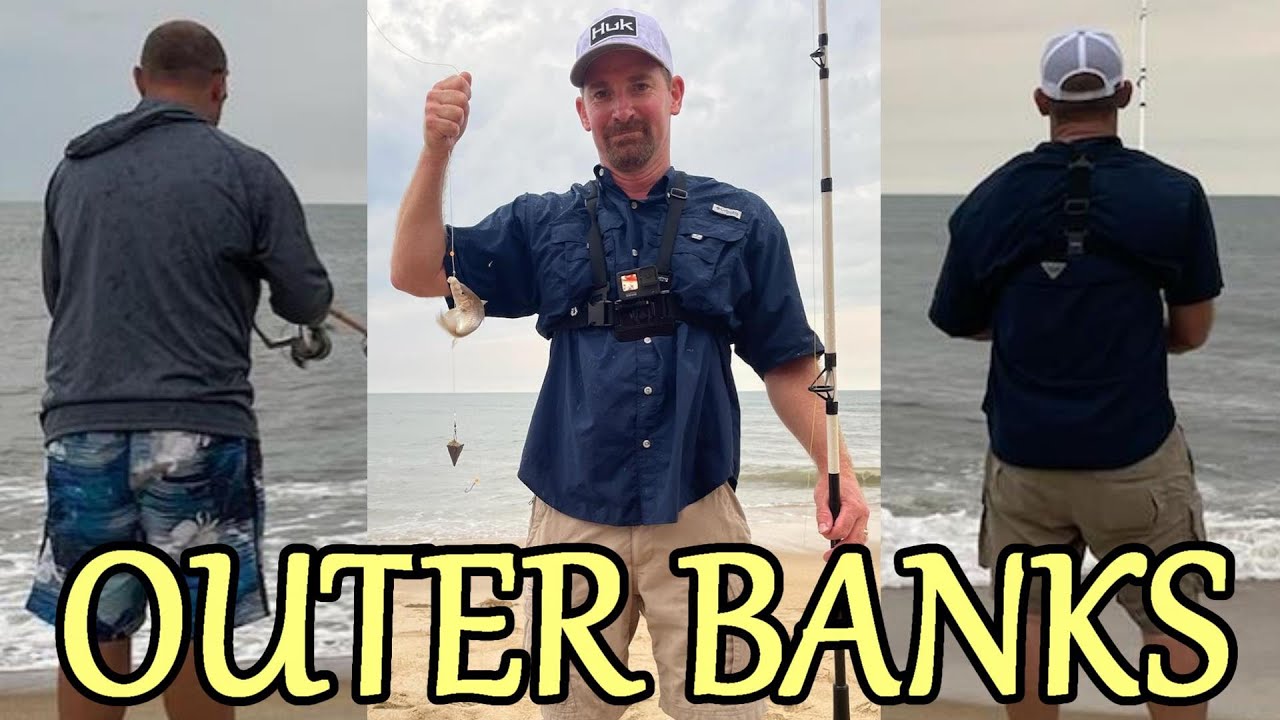SURF FISHING IN THE OUTER BANKS (June 2022)